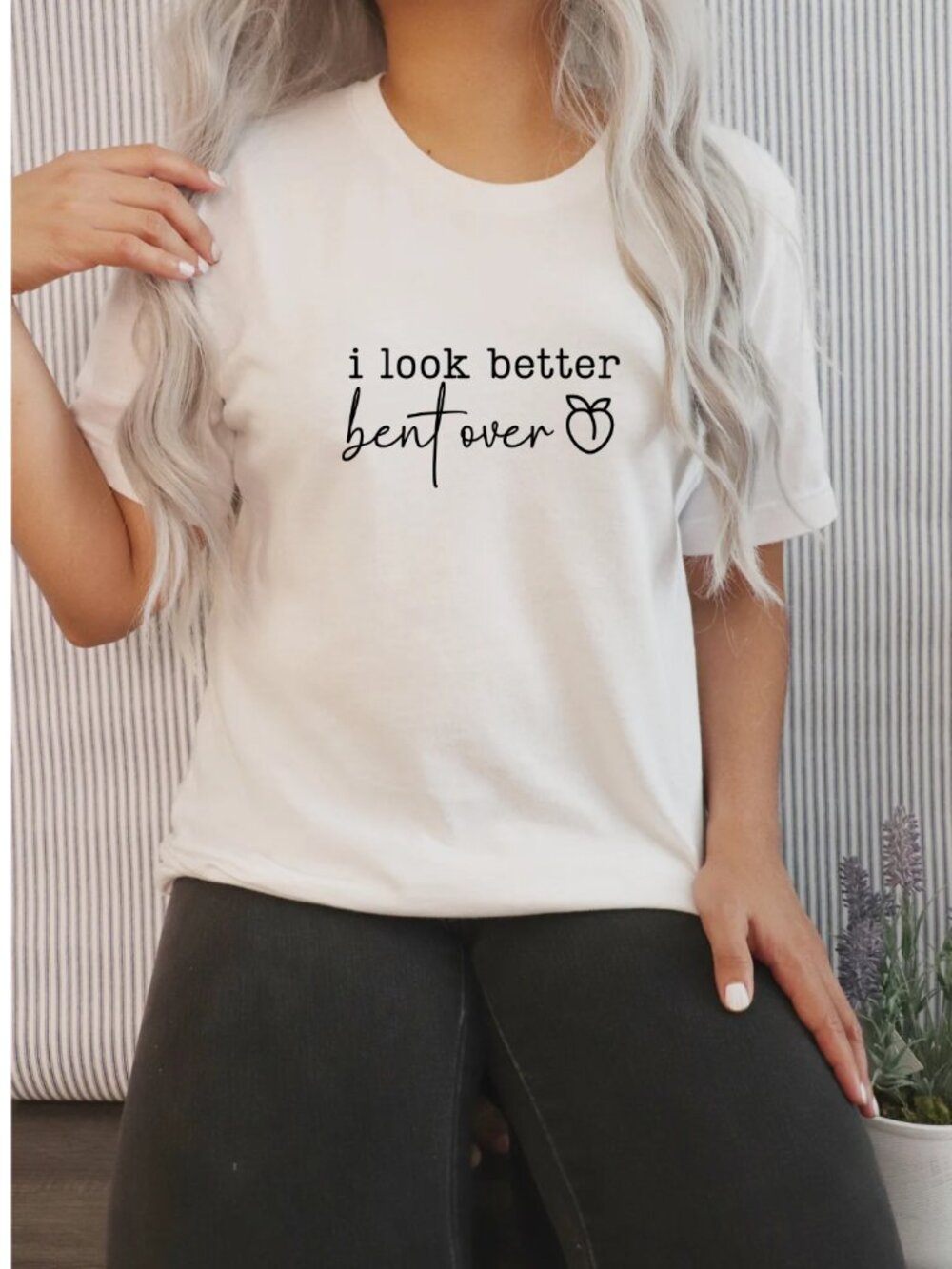 I Look Better Handmade Tee